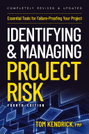 IDENTIFYING AND MANAGING PROJECT RISK 4TH EDITION